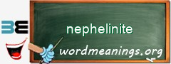 WordMeaning blackboard for nephelinite